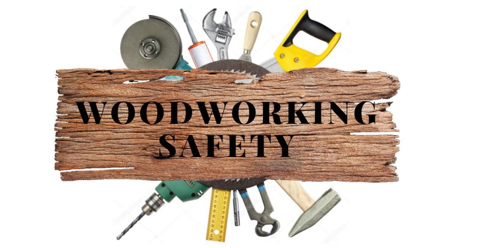 woodworking safety