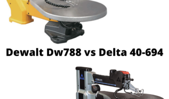 Dewalt Dw788 vs Delta 40-694